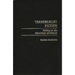 Transrealist Fiction: Writing in the Slipstream of Science