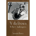 Willa Brown: & The Challengers