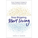 Stop Bingeing, Start Living: Proven Therapeutic Strategies for Breaking the Binge Eating Cycle