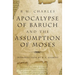 Apocalypse of Baruch and the Assumption of Moses