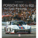 Porsche 930 to 935: The Turbo Porsches