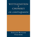 Wittgenstein y Chomsky en Contrapunto