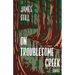 On Troublesome Creek: Stories