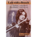 Lady with a Brooch: Violinist Eva Mudocci-A Biography & A Detective Story