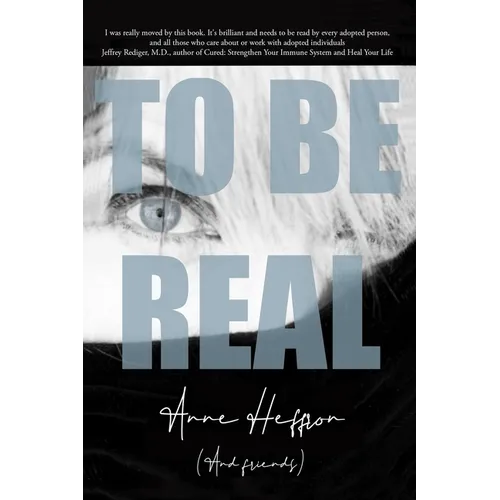 To Be Real