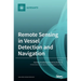Remote Sensing in Vessel Detection and Navigation