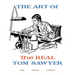 The Art of the REAL Tom Sawyer