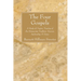 The Four Gospels