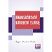 Bransford Of Rainbow Range: Originally Published Under The Title Of Bransford Inarcadia Or, The Little Eohippus