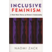 Inclusive Feminism: A Third Wave Theory of Women's Commonality