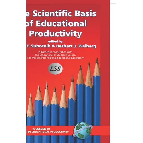 The Scientific Basis of Educational Productivity (Hc)