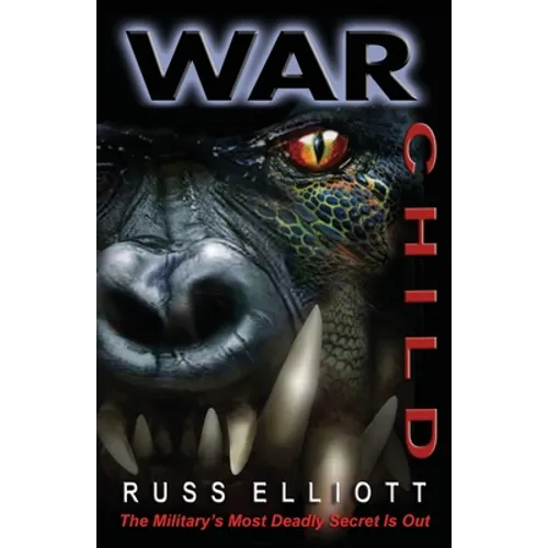 War Child: The Military's Most Deadly Secret is Out