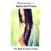 Characteristics of Spirit-led Prayer