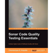Sonar Code Quality Testing Essentials