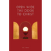 Open Wide the Door to Christ, Second American Edition