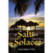 Of Salt And Solace