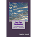 Just The Beginning: The New Life Series Book 10