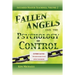 Fallen Angels and the Psychology of Control