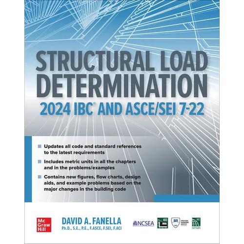 Structural Load Determination: 2024 IBC and Asce/SEI 7-22