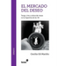 El mercado del deseo: Tango, cine y cultura de masas en la Argentina de los '30
