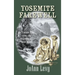 Yosemite Farewell: An Untold Tale from the California Gold Rush