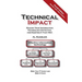 Technical Impact: Making Your Information Technology Effective, and Keeping It That Way