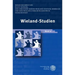 Wieland-Studien 10