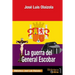La guerra del General Escobar