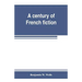 A century of French fiction