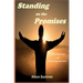 Standing on the Promises: Defeating Fear and Breaking Barriers