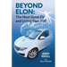 Beyond Elon: The Next Great EV and Living Past 200