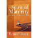 Spiritual Maturity: The Road to Wonderland