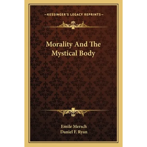 Morality And The Mystical Body