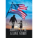 The United States Vs. Abbott, Et Al. a Love Story