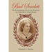Bad Scarlett: The Extraordinary Life of the Notorious Southern Beauty Marie Boozer