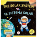 The Solar System for Bilingual Kids / El Sistema Solar Para Niños Bilingües: Learn about the planets, the Sun & the Moon / Aprende sobre los planetas,