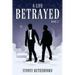 A Life Betrayed
