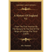 A History Of England V1: From The First Invasion By The Romans To The End Of The Reign Of George The Third (1829)