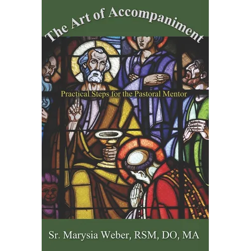 The Art of Accompaniment: Practical Steps for the Pastoral Mentor