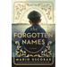 The Forgotten Names: A Tale of Heroism and Reclaiming Identity in Nazi-Occupied France