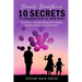 Barely Breathing: 10 Secrets to Surviving Loss of Your Child