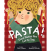 Pasta! These Names Are Fun to Say