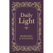 Daily Light: Morning and Evening Devotional: Daily Guidance from God's Word (a 365-Day Devotional)