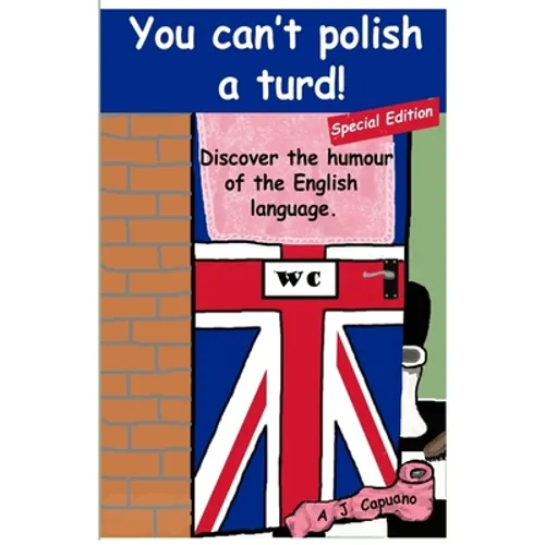 You can't polish a turd! Special edition