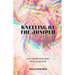 Kneeling at the Juniper