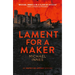 Lament for a Maker: Volume 3