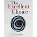 The Excellent Choice
