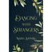 Dancing With Strangers
