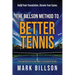The Billson Method to Better Tennis