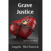Grave Justice